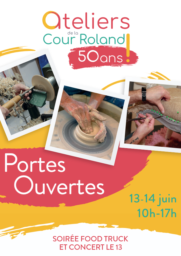 Portes ouvertes ateliers de la cour roland